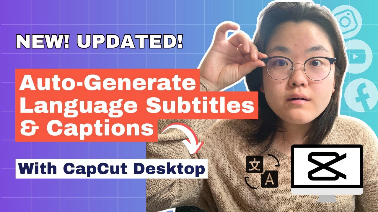 Auto-Generate Multiple Language Captions Using CapCut Desktop