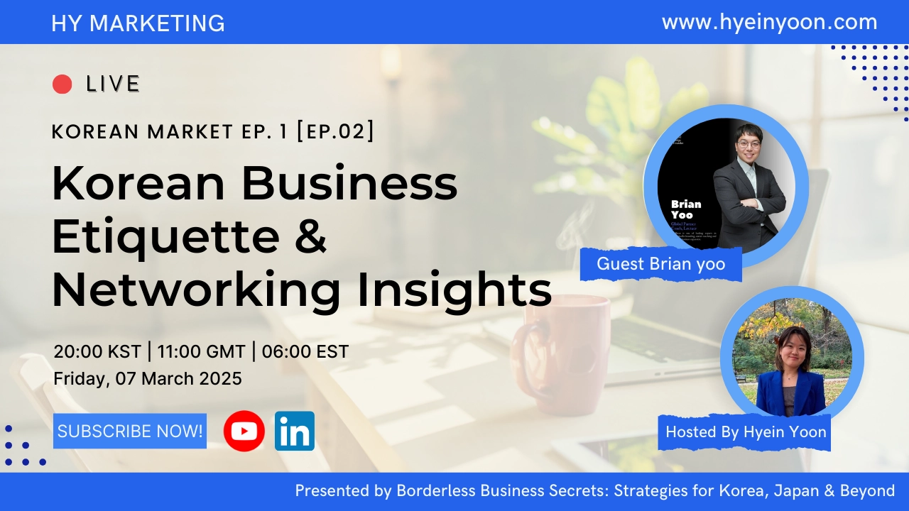 Korean Business Etiquette & Networking Insights with Brian Yoo | Borderless Business Secrets Ep. 2
